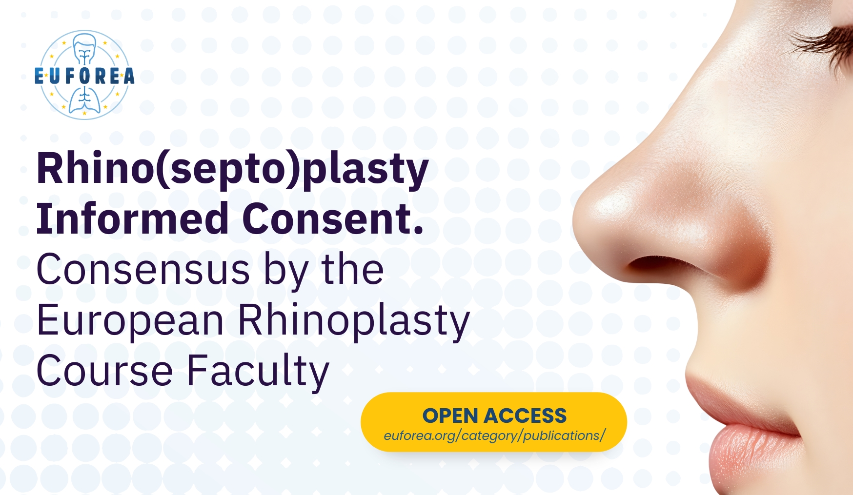 Rhino(septo)plasty Informed Consent. Consensus by the European Rhinoplasty Course Faculty